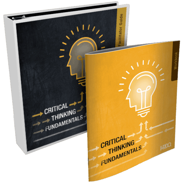 Critical Thinking Fundamentals - HRDQ