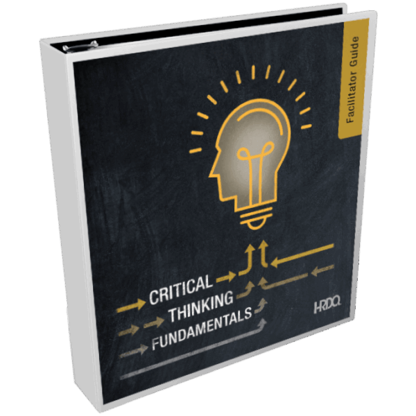 Critical Thinking Fundamentals - HRDQ