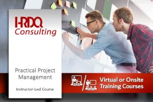 Practical Project Management Instructor-Led Course - HRDQ
