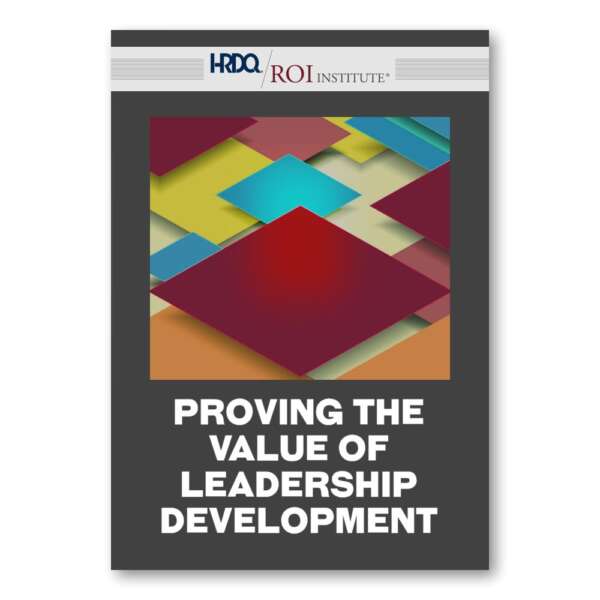 Proving the Value of Leadership Development Book - HRDQ