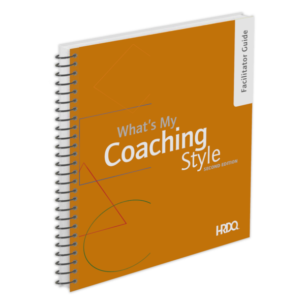 What's My Coaching Style Facilitator Guide